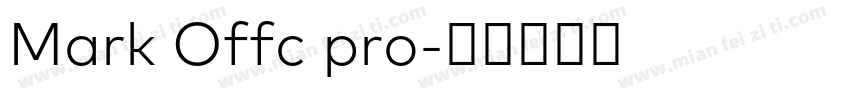 Mark Offc pro字体转换